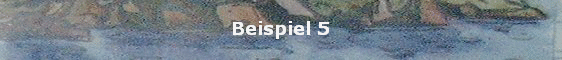 Beispiel 5